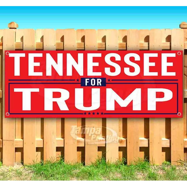 Tennessee for Trump 13 oz Banner Heavy-Duty Vinyl Single-Sided with Metal Grommets Tennessee for Trump 13 oz Banner Heavy-Duty Vinyl Single-Sided with Metal Grommets